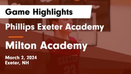 Phillips Exeter Academy vs Milton Academy Game Highlights - March 2, 2024