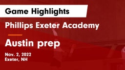 Phillips Exeter Academy  vs Austin prep Game Highlights - Nov. 2, 2022