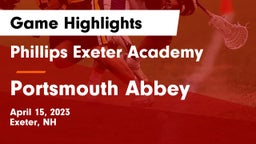 Phillips Exeter Academy  vs Portsmouth Abbey  Game Highlights - April 15, 2023
