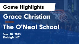 Grace Christian  vs The O'Neal School Game Highlights - Jan. 10, 2023