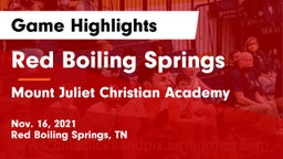 Red Boiling Springs  vs Mount Juliet Christian Academy  Game Highlights - Nov. 16, 2021