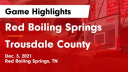 Red Boiling Springs  vs Trousdale County  Game Highlights - Dec. 3, 2021