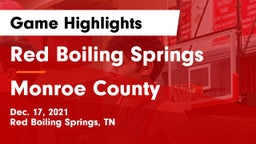 Red Boiling Springs  vs Monroe County  Game Highlights - Dec. 17, 2021