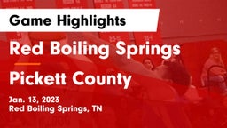 Red Boiling Springs  vs Pickett County  Game Highlights - Jan. 13, 2023