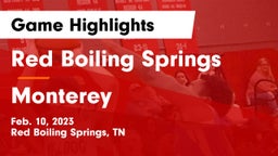 Red Boiling Springs  vs Monterey  Game Highlights - Feb. 10, 2023