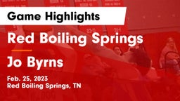 Red Boiling Springs  vs Jo Byrns  Game Highlights - Feb. 25, 2023