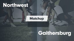 Matchup: Northwest High vs. Gaithersburg  2016