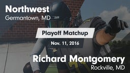 Matchup: Northwest High vs. Richard Montgomery  2016