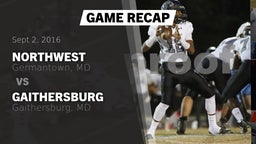 Recap: Northwest  vs. Gaithersburg  2016