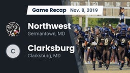 Recap: Northwest  vs. Clarksburg  2019