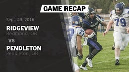 Recap: Ridgeview  vs. Pendleton  2016