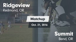 Matchup: Ridgeview High vs. Summit  2016