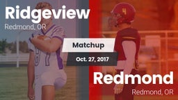 Matchup: Ridgeview High vs. Redmond  2017