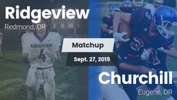 Matchup: Ridgeview High vs. Churchill  2019