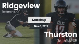 Matchup: Ridgeview High vs. Thurston  2019