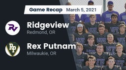 Recap: Ridgeview  vs. Rex Putnam  2021