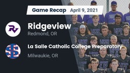 Recap: Ridgeview  vs. La Salle Catholic College Preparatory 2021