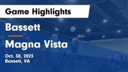 Bassett  vs Magna Vista  Game Highlights - Oct. 30, 2023