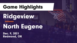 Ridgeview  vs North Eugene  Game Highlights - Dec. 9, 2021