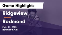Ridgeview  vs Redmond  Game Highlights - Feb. 21, 2023