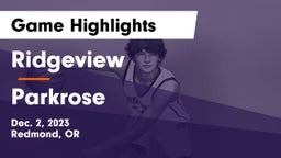 Ridgeview  vs Parkrose  Game Highlights - Dec. 2, 2023