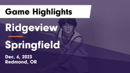Ridgeview  vs Springfield  Game Highlights - Dec. 6, 2023