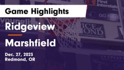 Ridgeview  vs Marshfield  Game Highlights - Dec. 27, 2023