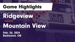 Ridgeview  vs Mountain View  Game Highlights - Feb. 26, 2024