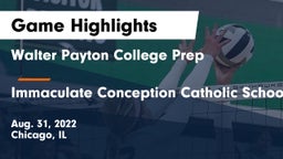 Walter Payton College Prep vs Immaculate Conception Catholic School Game Highlights - Aug. 31, 2022
