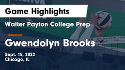 Walter Payton College Prep vs Gwendolyn Brooks Game Highlights - Sept. 15, 2022