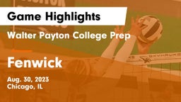 Walter Payton College Prep vs Fenwick  Game Highlights - Aug. 30, 2023
