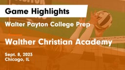 Walter Payton College Prep vs Walther Christian Academy Game Highlights - Sept. 8, 2023