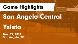San Angelo Central  vs Ysleta  Game Highlights - Nov. 29, 2018
