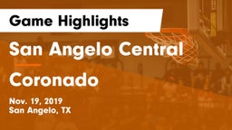 San Angelo Central  vs Coronado  Game Highlights - Nov. 19, 2019