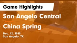 San Angelo Central  vs China Spring  Game Highlights - Dec. 12, 2019