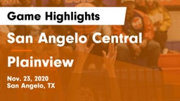 San Angelo Central  vs Plainview  Game Highlights - Nov. 23, 2020
