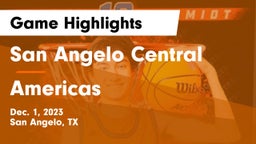 San Angelo Central  vs Americas  Game Highlights - Dec. 1, 2023