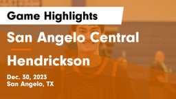 San Angelo Central  vs Hendrickson  Game Highlights - Dec. 30, 2023