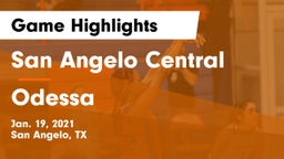 San Angelo Central  vs Odessa  Game Highlights - Jan. 19, 2021