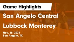 San Angelo Central  vs Lubbock Monterey  Game Highlights - Nov. 19, 2021