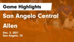 San Angelo Central  vs Allen Game Highlights - Dec. 3, 2021