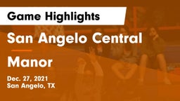 San Angelo Central  vs Manor  Game Highlights - Dec. 27, 2021