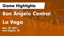 San Angelo Central  vs La Vega  Game Highlights - Dec. 29, 2021