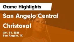 San Angelo Central  vs Christoval  Game Highlights - Oct. 31, 2023