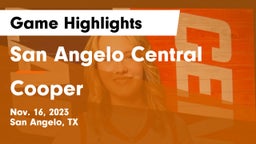 San Angelo Central  vs Cooper  Game Highlights - Nov. 16, 2023