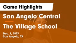 San Angelo Central  vs The Village School Game Highlights - Dec. 1, 2023