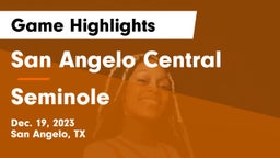 San Angelo Central  vs Seminole  Game Highlights - Dec. 19, 2023