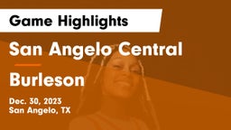 San Angelo Central  vs Burleson  Game Highlights - Dec. 30, 2023