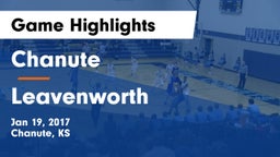 Chanute  vs Leavenworth  Game Highlights - Jan 19, 2017