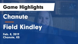 Chanute  vs Field Kindley  Game Highlights - Feb. 8, 2019
